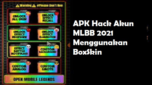 APK Hack Akun MLBB 2021