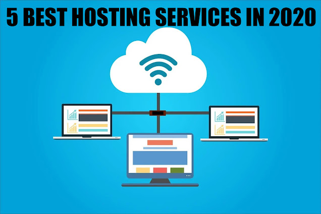 5 Best Hosting Services in 2020