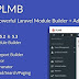 PLMB – Powerful Laravel Modle Builder + Admin Template