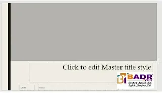 [29]: عرض الشريحة الرئيسية Slide Master | بوربوينت powerpoint 2019