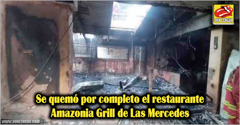 Se quemó por completo el restaurante Amazonia Grill de Las Mercedes