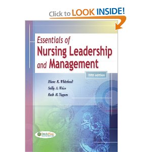 Essentials of Nursing Leadership and Management 