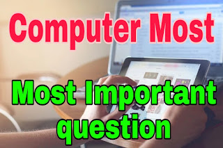 Computer most important question