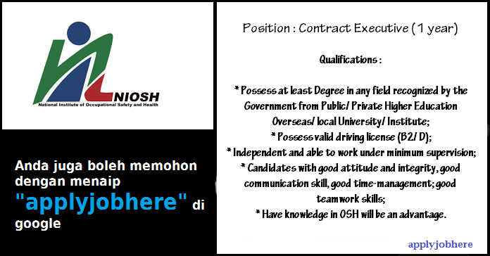 Contract Executive (1 year) at Sarawak Regional Office (Kuching) NIOSH