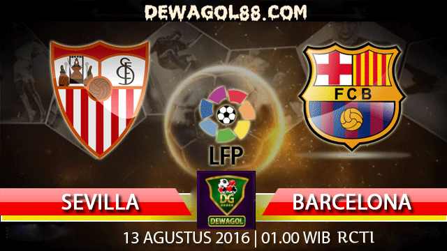 Prediksi Sevilla vs Barcelona 13 Agustus 2016