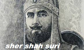 sher shah suri history in hindi