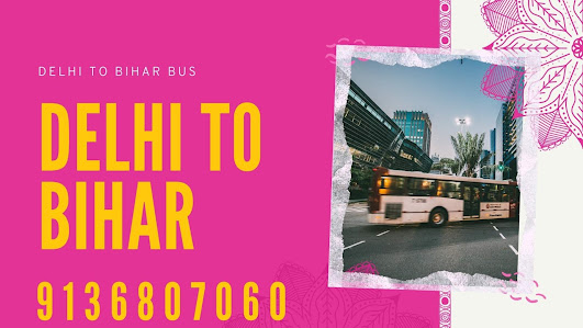 Jamna Bus Service Delhi To Bihar Contact Number