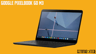 Google Pixelbook Go M3 Chormebook Laptop Review GetotheOffer