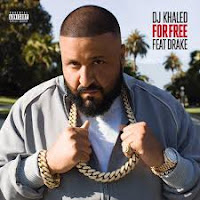  DJ Khaled - For Free (ft. Drake)
