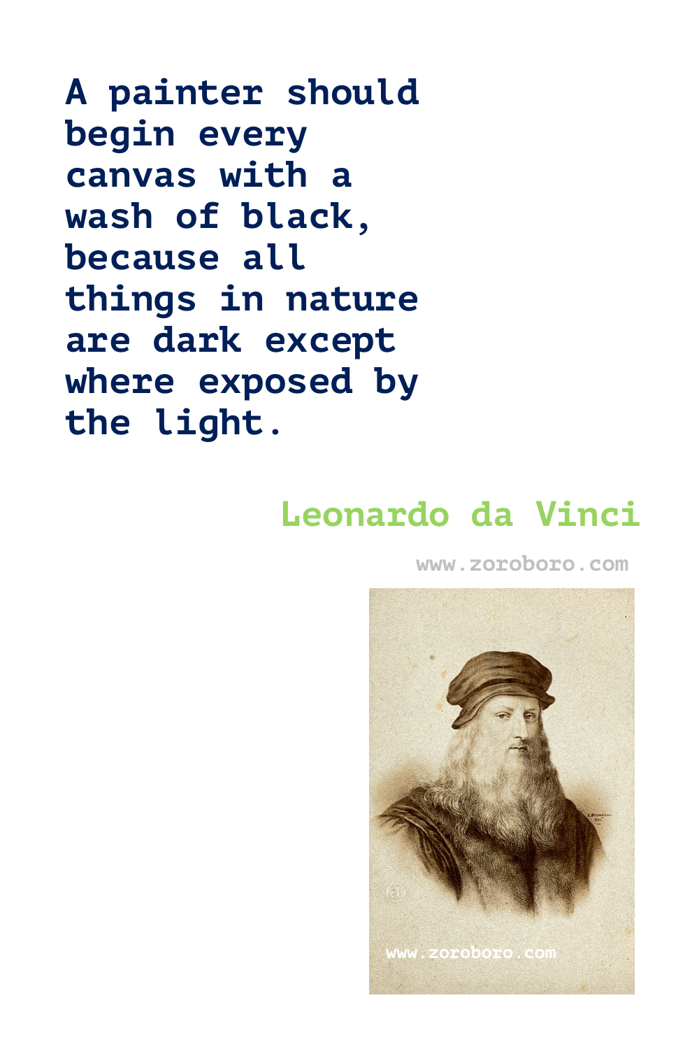 Leonardo da Vinci Quotes, Leonardo da Vinci Art Quotes, Leonardo da Vinci Philosophy, Leonardo da Vinci Diary, Writings & Work Quotes, Leonardo da Vinci Painting Quotes, Leonardo da Vinci Books Quotes.