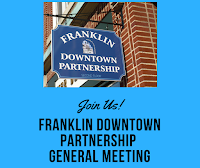 Franklin Downtown Partnership General Meeting = FEBRUARY 2, 2023 AT 8:30 AM