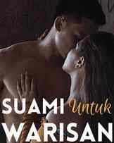 Novel Suami Untuk Warisan Karya Wiedy Wynk Full Episode