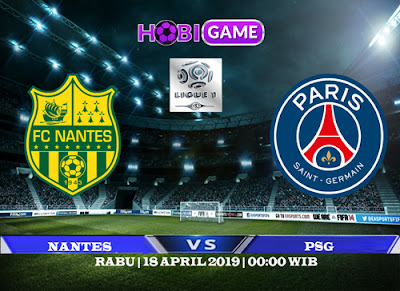 PREDIKSI NANTES VS PSG 18 APRIL 2019