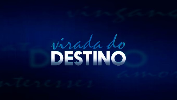 Virada do Destino - Capítulo 20 (Últimos Capítulos)