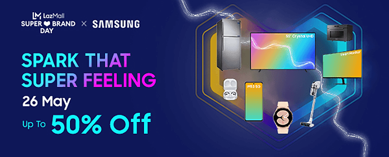 Samsung announces "Spark that Super Feeling" during Lazada Super Brand Day 2022