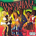 DANCEHALL XPLOSION (2002)