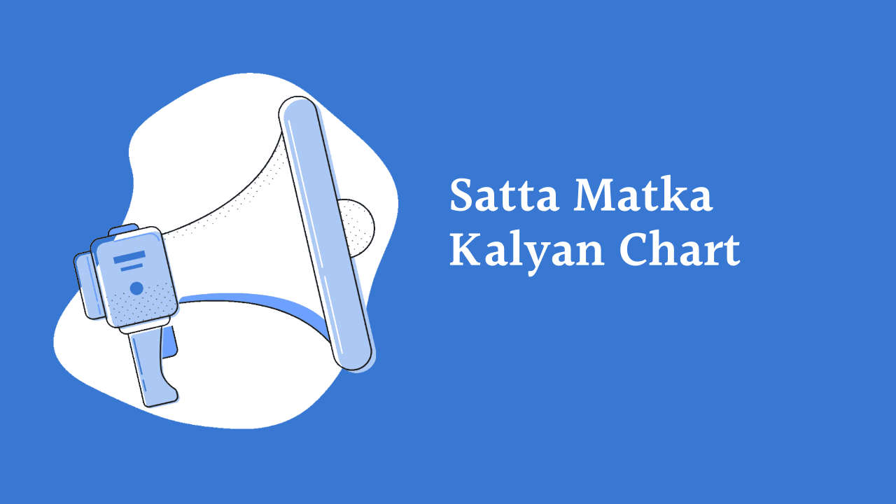 Satta Matka Kalyan Chart Guessing 23 August 2022 | Satta Matka Kalyan Chart Matka