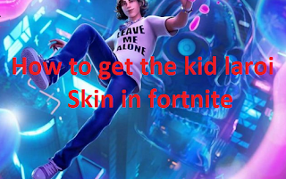 Skin Kid Laroi, How to get the Kid LAROI skin in Fortnite