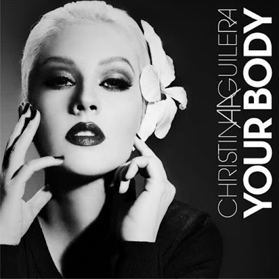 Christina Aguilera - Your Body Lyrics