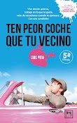 TEN PEOR COCHE QUE TU VECINO - LUIS PITA [PDF] [MEGA]