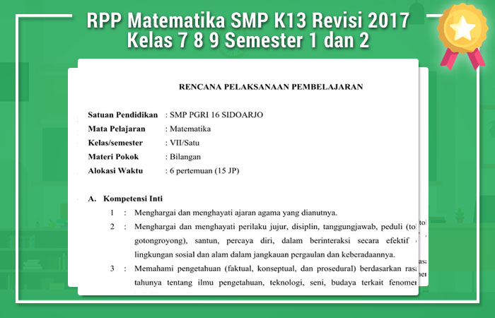 RPP Matematika SMP K13 Revisi 2017 Kelas 7 8 9 Semester 1 
