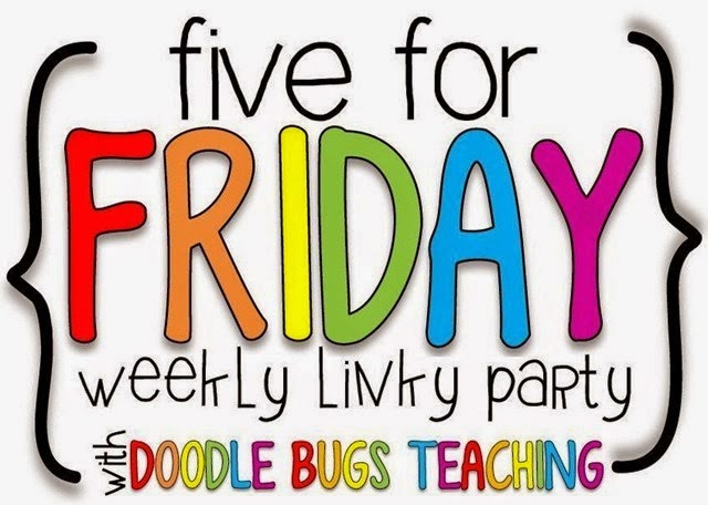  Five For Friday- September 12th edition