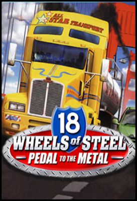 18 wheels of steel pedal to the metal, wos pedal to the metal, 18 wheels of steel pedal to the metal, wos, 