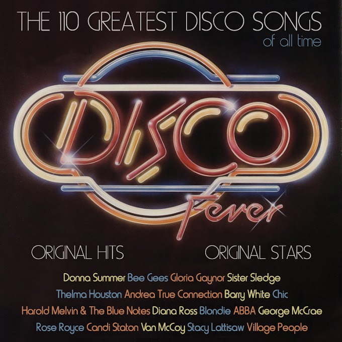 The 110 Greatest Disco Songs Of All Time - Super Deluxe Edition