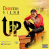 [DOWNLOAD MUSIC] Dharnnih Ellar _ Up To(Prod by J'Mo)