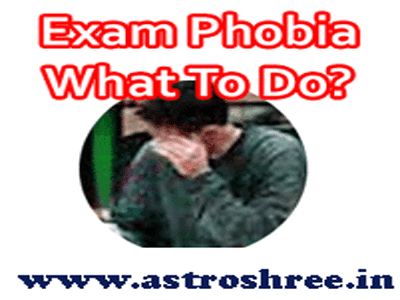 Exam Phobia What To Do?