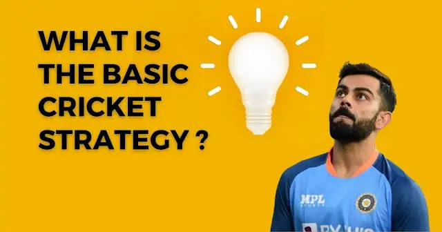 What is the basic cricket strategy