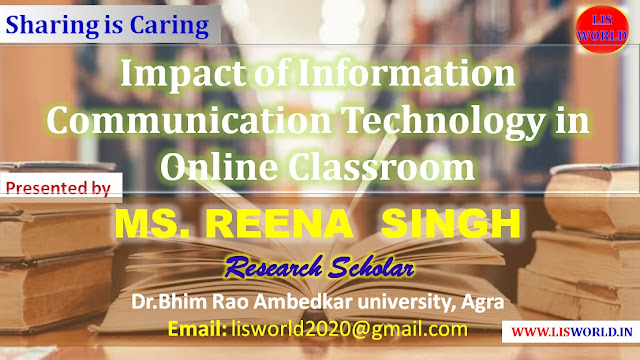 Impact of Information communication Technology In Online Classroom