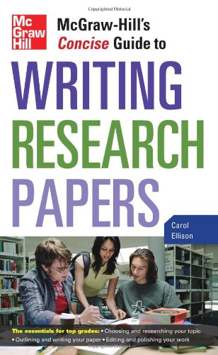  McGraw-Hill's Concise Guide to Writing Research Papers 