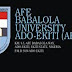  ABUAD 2nd Admission Screening Exercise Details – 2016/2017