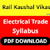 Rail Kaushal Vikas Yojana Electrical Trade Syllabus PDF Download | Download Rail Kaushal Vikas Yojana Electrical Trade Syllabus PDF | Rail Kaushal Vikas Yojana Electrical Trade Syllabus PDF in English