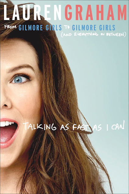 Does Lauren Graham talk as fast in her book Talking as Fast as I Can: From Gilmore Girls to Gilmore Girls (and Everything in Between)  as she does on the Gilmore Girls?