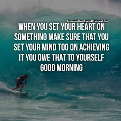 Positive Quotes On Good Morning