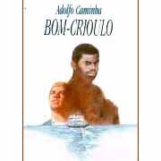 Bom-Crioulo | Adolfo Caminha