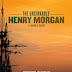 Events: The Unsinkable Henry Morgan by Michael Haussman. Dive into the Mystery of Infamous Privateer