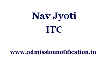 Nav Jyoti ITC Admission, Ranking, Reviews, Fees and Placement