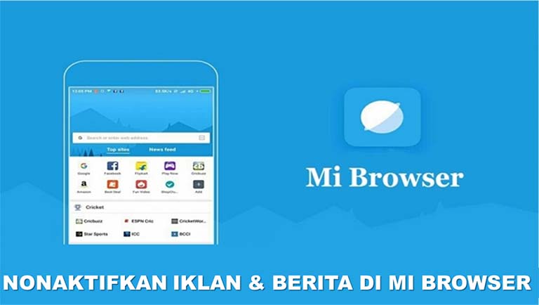 Cara Simpel Nonaktifkan Konten Iklan Dan Berita Pada Mi Browser