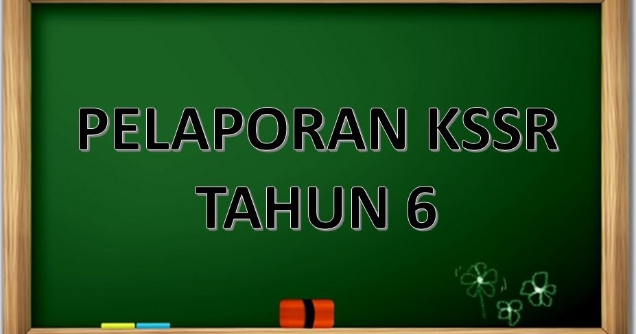 Borang Pentaksiran Bilik Darjah Bahasa Melayu Tahun 6