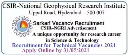 NGRI Hyderabad Technical Vacancy Recruitment 2021