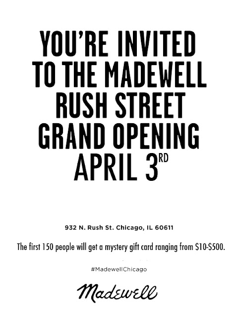 MADEWELL Chicago, opens on April 3rd at 932 N. Rush St.