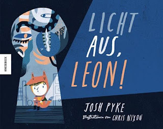 Licht aus, Leon ; Josh Pyke ; Knesebeck Verlag