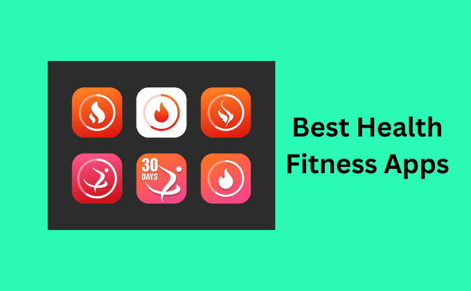 Best Health Fitness Apps