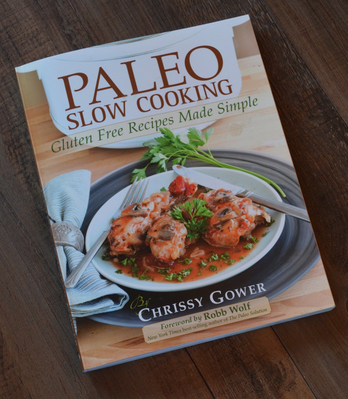 Paleo Girl's Kitchen: Paleo Slow Cooking Review