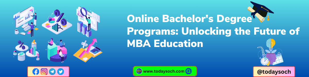 Online Bachelor's Degree Programs