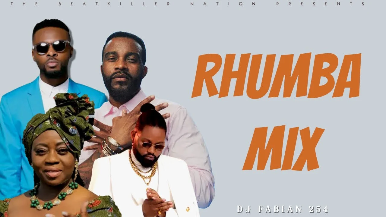 Rhumba Mix 2023 Street Vibe Mixtape - Dj Fabian 254 (Faya Tess, Fally Ipupa, Heritier Wata, Ferre)