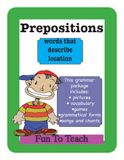 https://www.teacherspayteachers.com/Product/Prepositions-Vocabulary-and-Grammar-Unit-472526